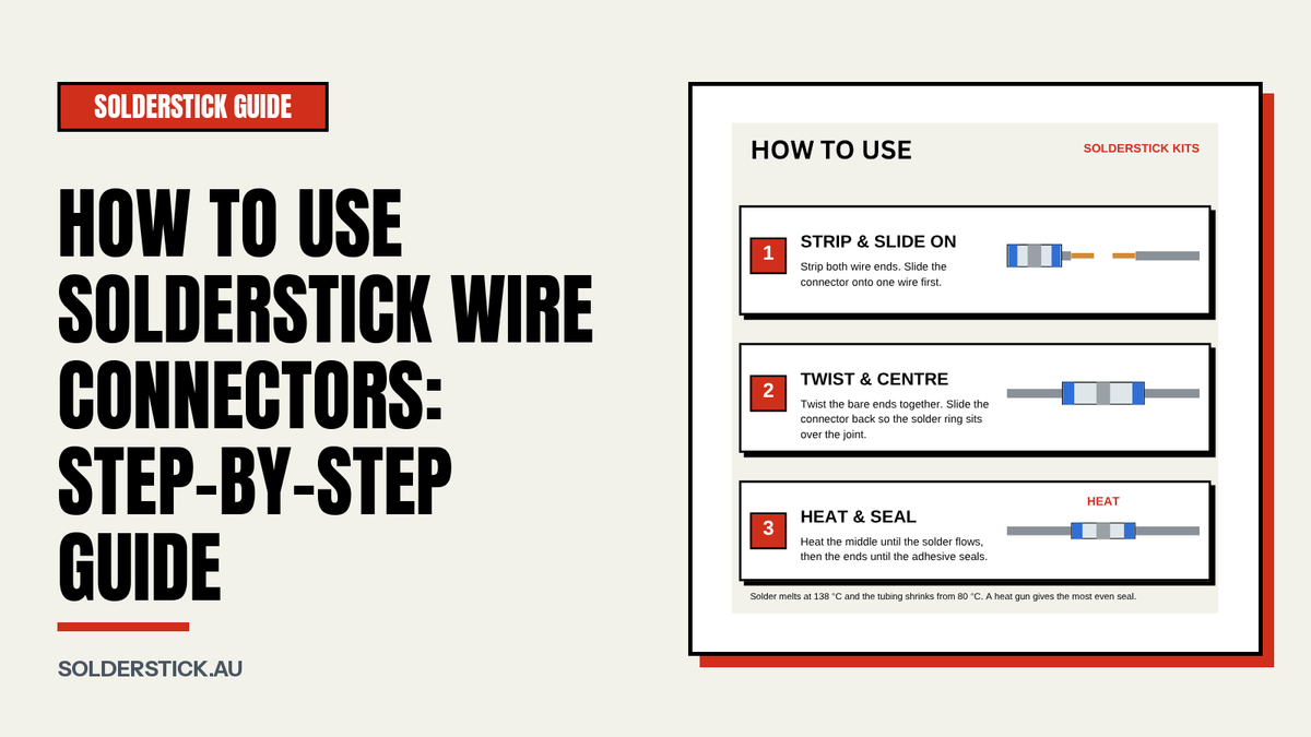 How to Use Solderstick Wire Connectors: Step-by-Step Guide