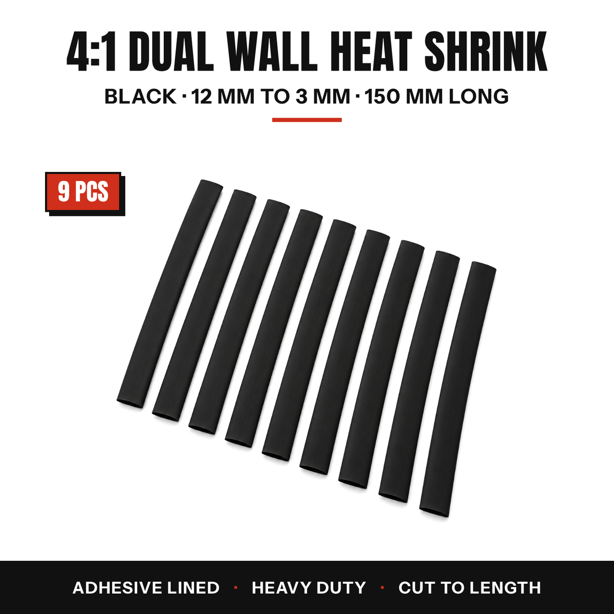 9 pieces of black 4:1 dual wall heat shrink tube, 12 mm to 3 mm, 150 mm long, adhesive lined