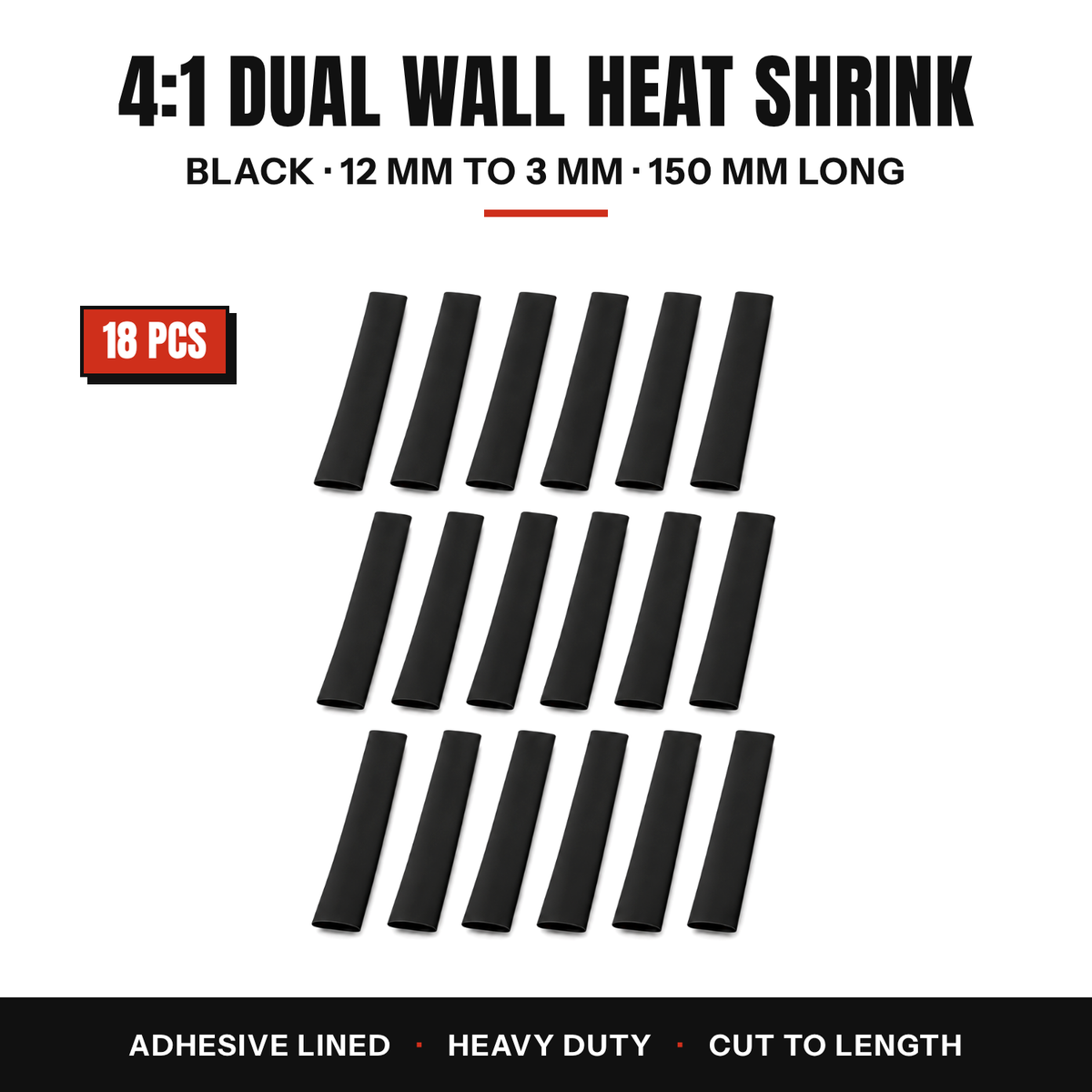 18 pieces of black 4:1 dual wall heat shrink tube, 12 mm to 3 mm, 150 mm long, adhesive lined