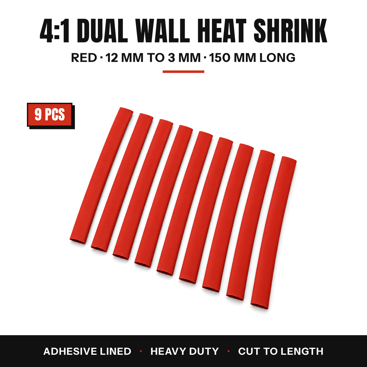 9 pieces of red 4:1 dual wall adhesive lined heat shrink tube, 12 to 3 mm, 150 mm long