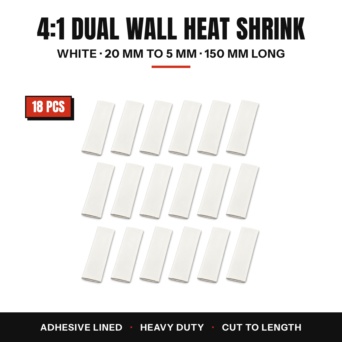 18 pieces of white 4:1 dual wall heat shrink, 20 to 5 mm, 150 mm long