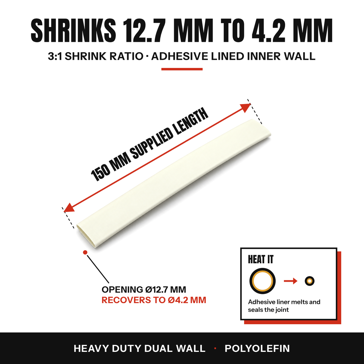 White 3:1 dual wall heat shrink tube, 150 mm supplied length, opening 12.7 mm, recovers to 4.2 mm
